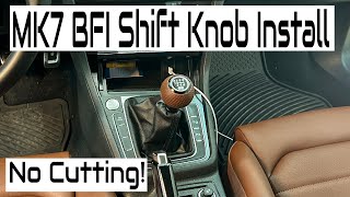 MK7 BFI Heavy Weight Shift Knob Install No Cutting