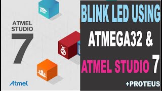 Blinking LED Using Atmega32 Microcontroller and Atmel Studio| Proteus Simulation