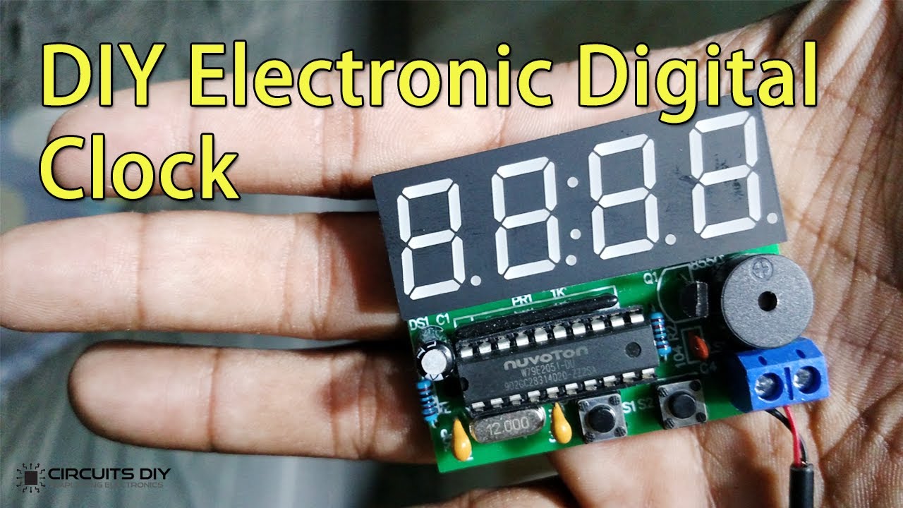 How To Make A Simple Electronic Digital Clock Utsource Net Homemade