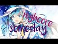 Nightcore someday ( from ZOMBIES)