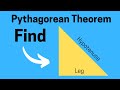 Pythagorean Theorem Solving for Hypotenuse or a Leg