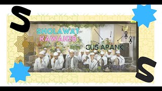 Sholawat Kawakib (Teks dan Terjemahan) -- Gus Apank