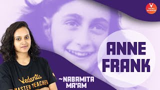 Who is Anne Frank? by Nabamita ma'am | Anne Frank House | Anne Frank Story @VedantuJunior