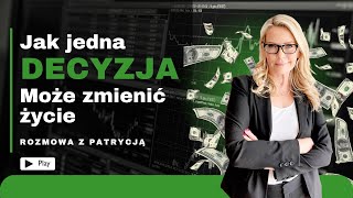 Jak jedna decyzja może zmienić życie | #3