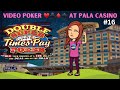 That $100 Lasted Forever! Video Poker at Pala Casino 16 E460 #videopoker,#casino,#gambling