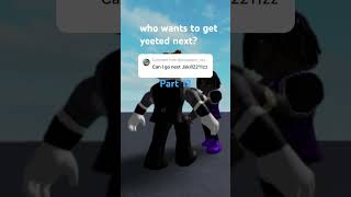 If I get you you have to subscribe to me #yeeting #roblox