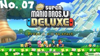 You're Welcome // New Super Mario Bros. U Deluxe 100% - Sparkling Waters Part 1 [#07]