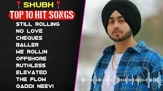 Shubh Punjabi All Hit Songs Shubh Jukebox 2023 Shubh All Punjabi Songs G Thang Only #shubh #music