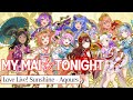 [Love Live! Sunshine - Aqours] MY MAI☆TONIGHT【9人Chorus】