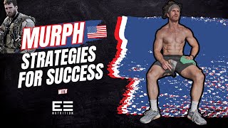 BEGINNER'S GUIDE to MURPH (3 Strategies for Success) with BONUS Tips