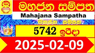 Mahajana Sampatha 5742 Today 2025.02.09 Lottery Result අද මහජන සම්පත ලොතරැයි ප්‍රතිඵල NLB nlb