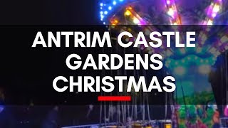 Antrim Castle Gardens Christmas - Enchanted Winter Garden