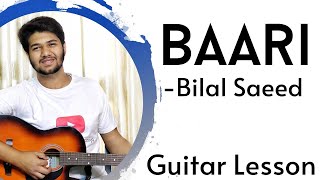 BAARI | Bilal Saeed | Easy Guitar Lesson | The Acoustic Baniya | How to Play Baari on guitar