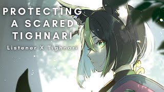 Protecting A Scared Tighnari [Listener X Tighnari]