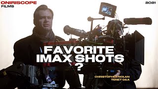 Chris Nolan’s favorite IMAX shot | Q&A