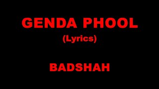 Genda Phool (Lyrics) | Badshah