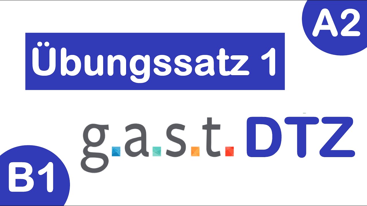 G.a.s.t. DTZ A2·B1 | Übungssatz 1 | Hören Mit Lösungen | Desi Learn ...