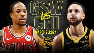 Golden State Warriors vs Chicago Bulls  Game Highlights | March 7, 2024 | FreeDa