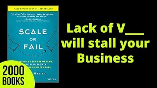 The Lack of V_____ will stall your business | Scale or Fail - Allison Maslan