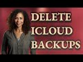 What Happens When You Delete Old iCloud Backups?
