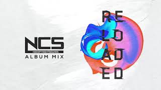 NCS : Reloaded [Album MIX] | NCS - Copyright Free Music
