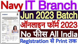 Indian Navy SSC Executive IT Online Form 2023 | Indian Navy Executive SSC IT Branch Online Form 2023