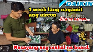 MGA DAHILAN NG PAGKASIRA NG BAGONG BOARD | DAIKIN