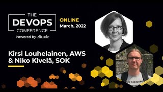 How can DevOps feed people? | Kirsi Louhelainen \u0026 Niko Kivelä | The DEVOPS Conference 2022