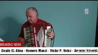 Desde EL Alma - Homero Manzi - Victor P. Velez - Ricordi e Pedrinho do Acordeon.