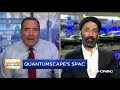 quantumscape ceo jagdeep singh on going public through a spac deal