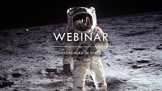 Hasselblad in Space Webinar