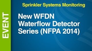 WF -- WFDN - WFDN Waterflow Detector Series - NFPA 2014