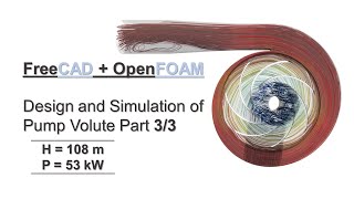 FreeCAD + OpenFOAM Tutorial Part 3/3 | Design and Simulation of Centrifugal Pump with Volute