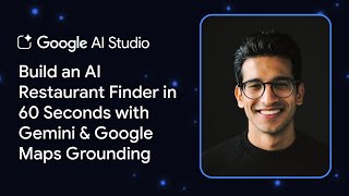 Build an AI Restaurant Finder in 60 Seconds with Gemini & Google Maps Grounding in AI Studio