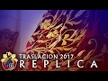 Traslacion | Feast of the Black Nazarene 2017 - Replica Procession