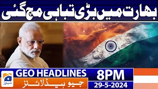 Flooding affects millions in India & Bangladesh | Geo News at 8 PM Headlines | 29th May 2024
