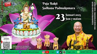 Puja Bakti Sadhana Guruyoga 蓮花童子本尊法 - 23 Januari 2025