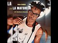 LA MATSHELO by VHA-CHESS  (ft. Stevolace & Ravusto) #0766932003