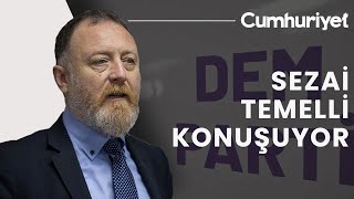 #CANLI DEM Parti Grup Başkanvekili Sezai Temelli’den flaş açıklamalar