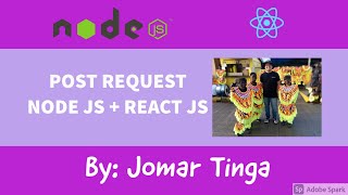 POST REQUEST using Node JS and React JS