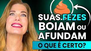 COCÔ deve BOIAR ou AFUNDAR? Descubra se suas FEZES estão SAUDÁVEIS | Carina Palatnik