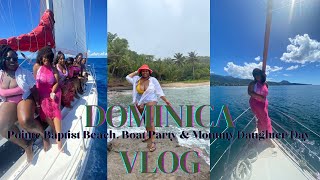 Weekly Vlog | Exploring Dominica, Boat Party \u0026 Mommy Daughter Day