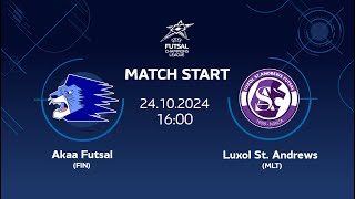 Akaa Futsal (FIN) vs Luxol St. Andrews (MLT) - UEFA FUTSAL CHAMPIONS LEAGUE (24.10.2024)