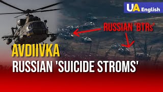 AVDIIVKA Is Hell on Earth: Hottest Battles on the Front