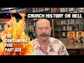 Church History on Hell - The Consuming Fire Episode 6 of 10 - The Jesus Trip with John Crowder