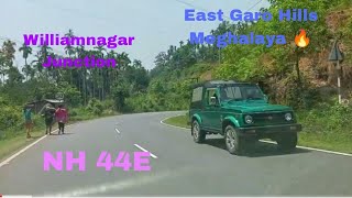 Songsak To Williamnagar Junction/NH 44E/East Garo Hills.