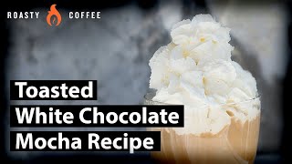 Toasted White Chocolate Mocha Recipe