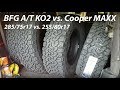 34's! BFGoodrich A/T KO2 285/75r17 vs. Cooper MAXX 255/80r17