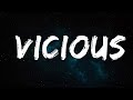 Bohnes - Vicious (Lyrics)  | 25 MIN