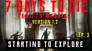 7 Days to Die ~ Version 1.2 Vanilla Warrior In NYC ~ Ep. 3 ~ Into the City